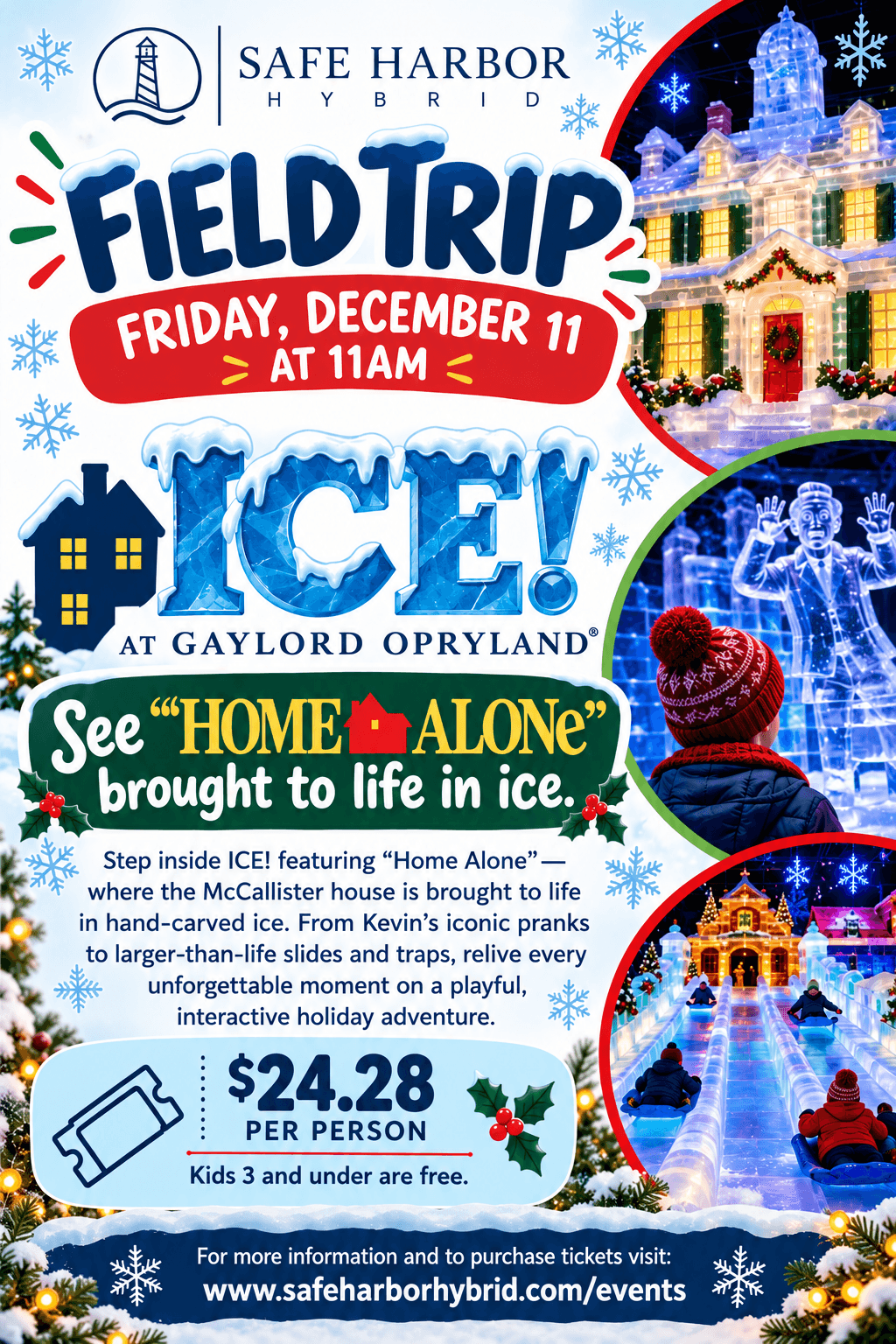 ICE! featuring "Home Alone"
